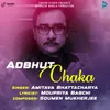 About Adbhut Chaka Song